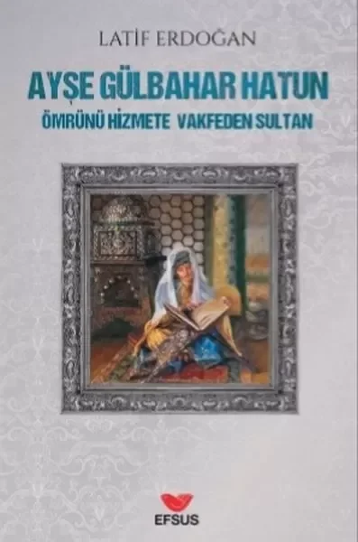 Ayşe Gülbahar Hatun Fiyatı, Yorumları ve Özellikleri