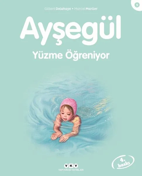 Ayşegül Serisi 09 - Yüzme Öğreniyor Fiyatı, Yorumları ve Özellikleri