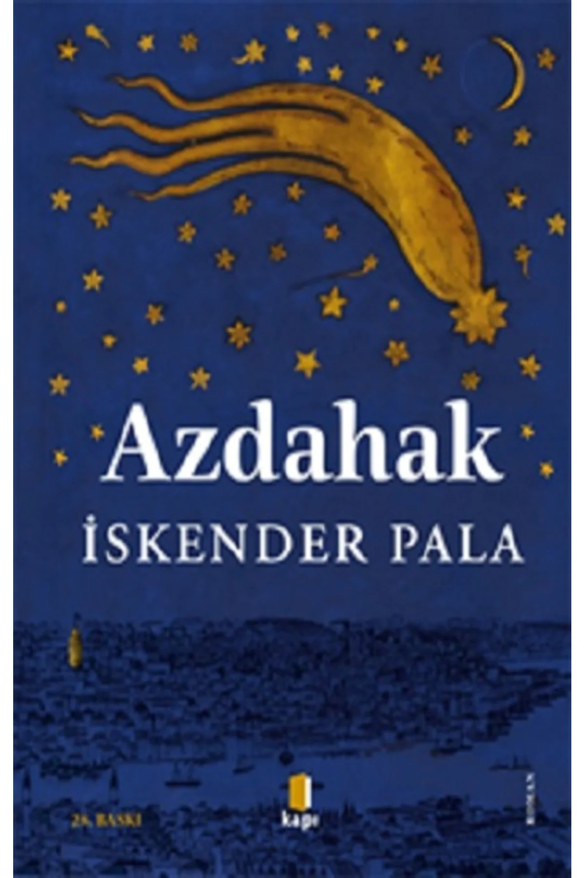 Azdahak kitabı güncel İskender Pala Edebiyat Kitapları