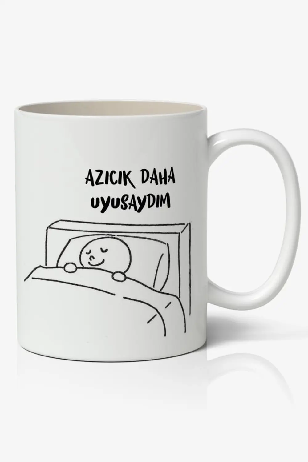 Azıcık Daha Uyusaydım Yazılı Baskılı Kupa Bardak Baskılı Kahve Ku