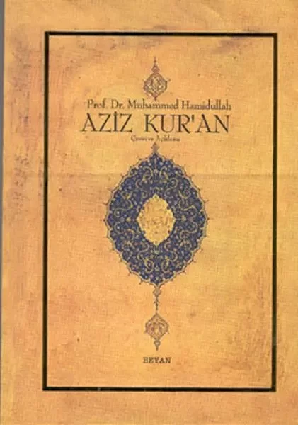 Aziz Kur'an - Çeviri ve Açıklama; (Küçük Boy, Metinsiz) Fiyatı, Yorumları ve Özellikleri