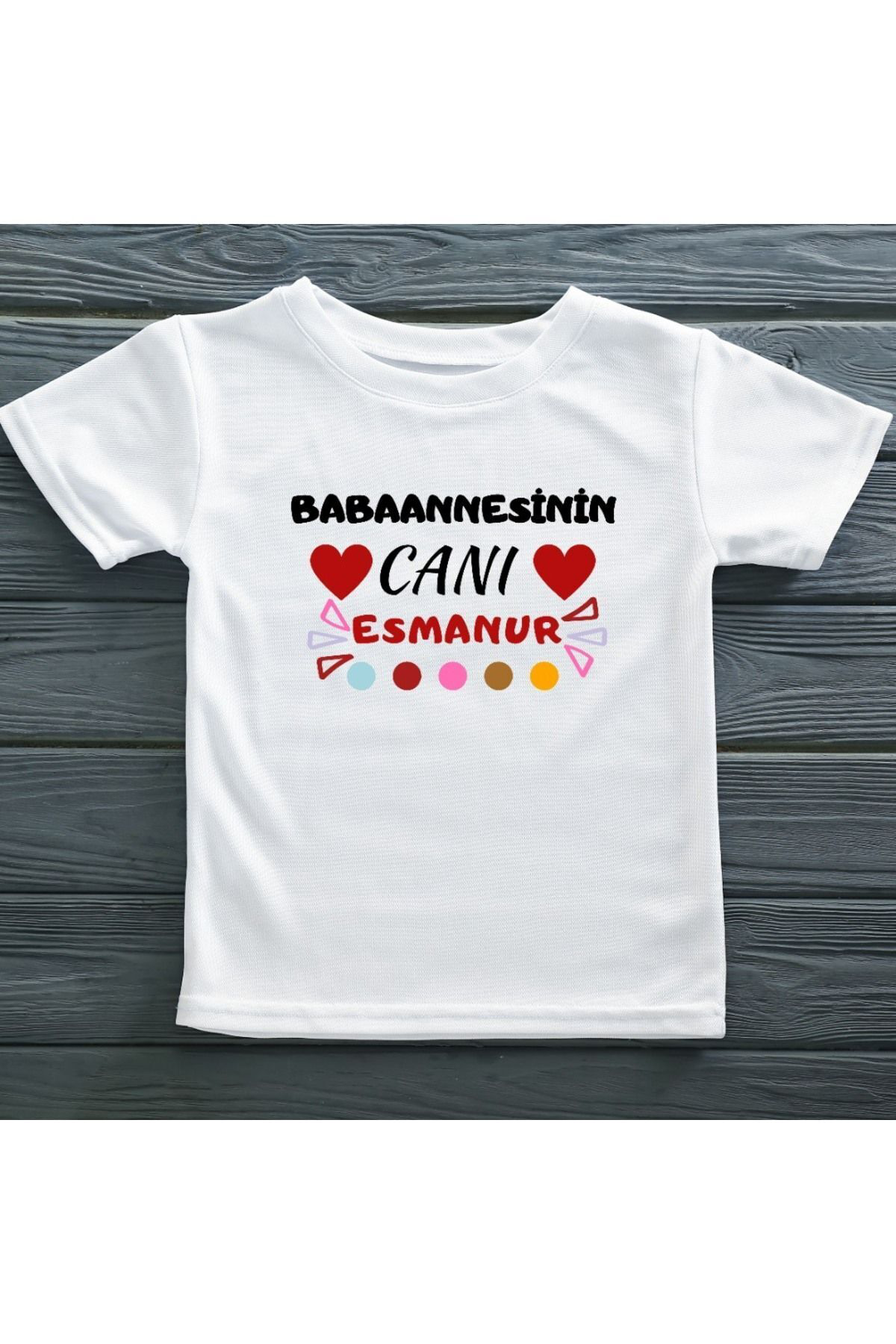 Babaannesinin Canı Yazılı Kişiye özel Kız Çocuk Tişörtü