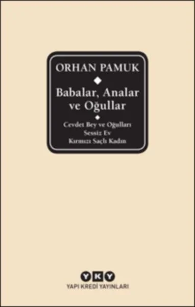 Babalar, Analar ve Oğullar (Ciltli) Fiyatı, Yorumları ve Özellikleri
