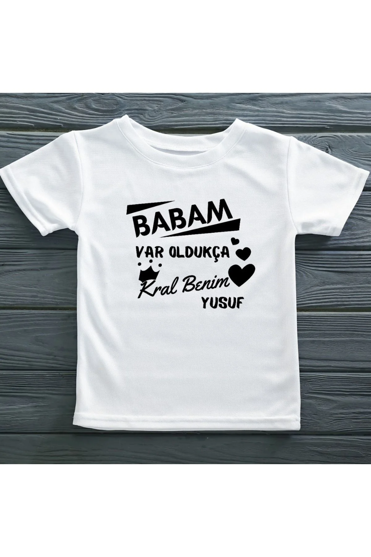 Babam Var Oldukca Kral benim Yazılı Erkek Çocuk Tişörtü