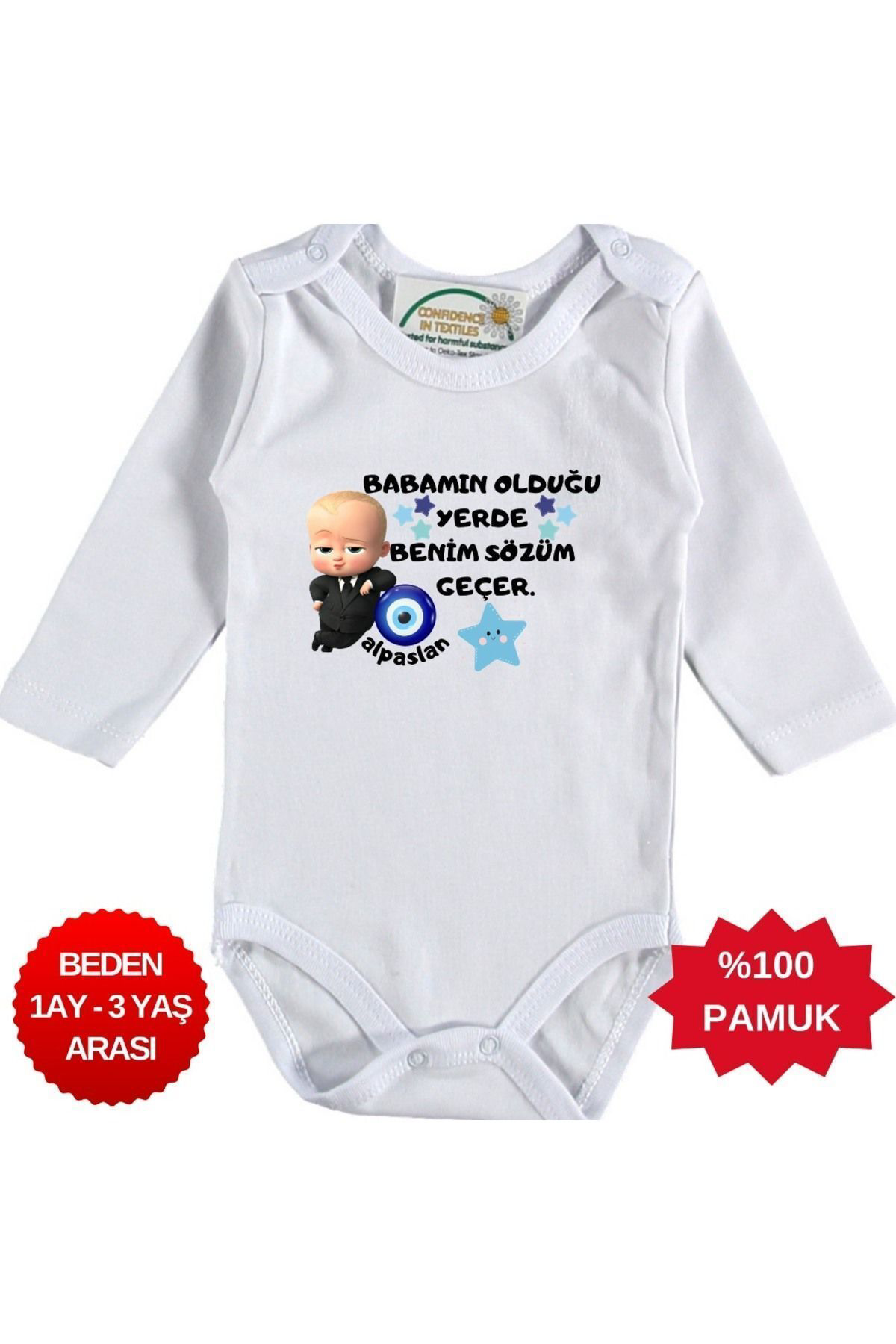 Babamın Olduğu Yerde Benim Sözüm geçer Yazılı Kişiye özel Bebek Z