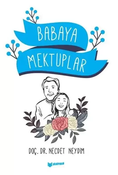 Babaya Mektup - Modern Klasikler Dizisi