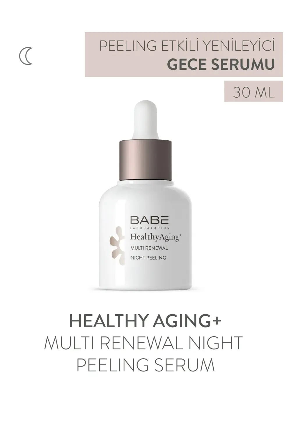 BABE HealthyAging+ Multi Renewal Night Peeling Serum 30 ml