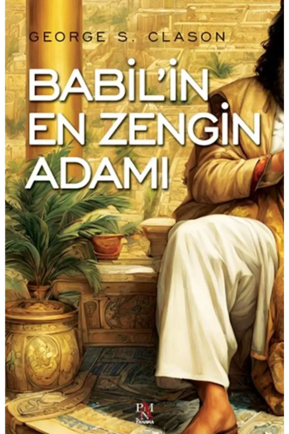 Babilin En Zengin Adamı