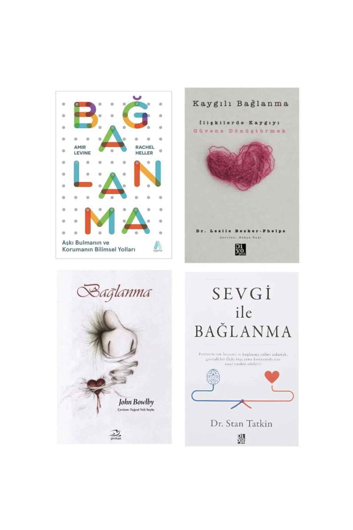 baglanma + kaygili baglanma +baglanma + sevgi ile baglanma=(4 kitap)