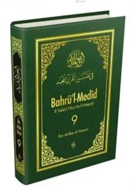 Bahrü'l-Medid (9.Cilt) Bahrü'l-Medid (9.Cilt)