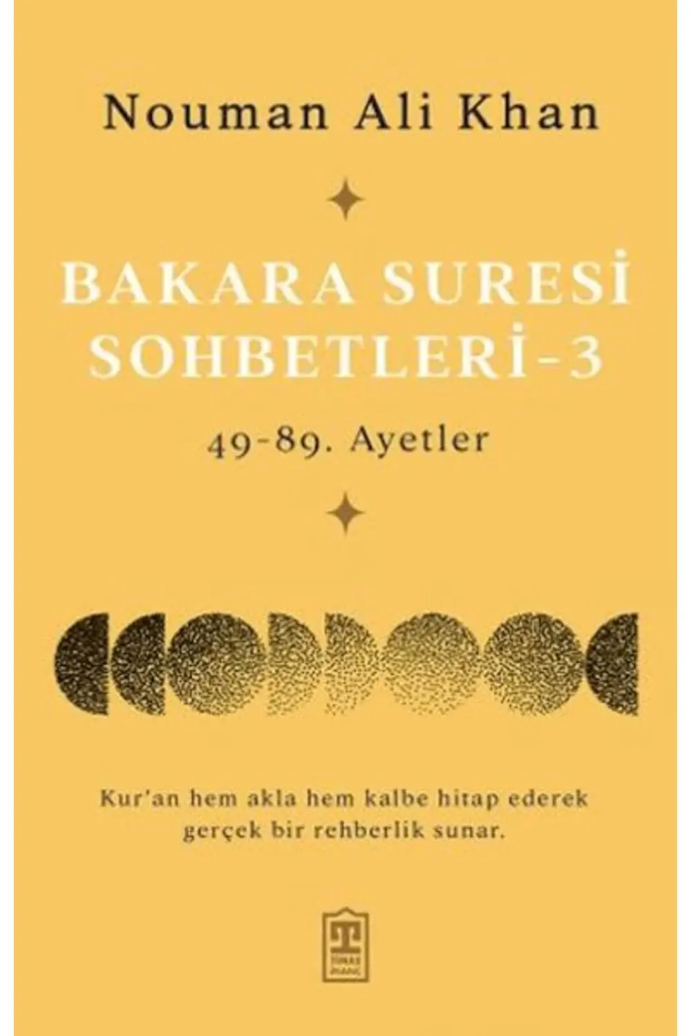 Bakara Suresi Sohbetleri 3