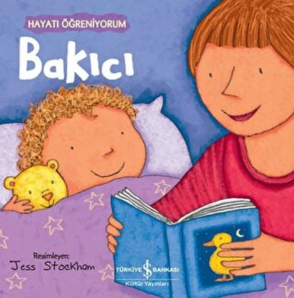 Bakıcı - Hayatı Öğreniyorum Fiyatı, Yorumları ve Özellikleri
