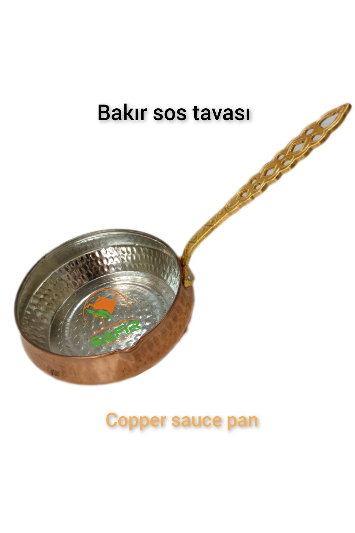 Safir Bakir Sosluk Bakir Sos Tavasi Orta Boy Yağ Sosluğu A++  Çay 