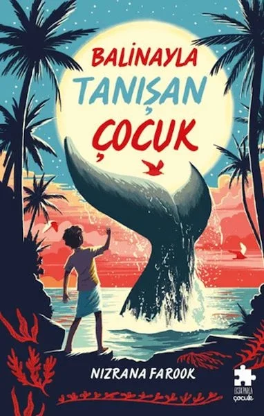 Balinayla Tanışan Çocuk Fiyatı, Yorumları ve Özellikleri