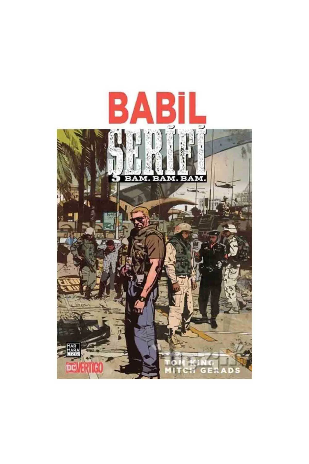 Bam Bam Bam - Babil Şerifi (Cilt 1) Fiyatı, Yorumları ve Özellikleri