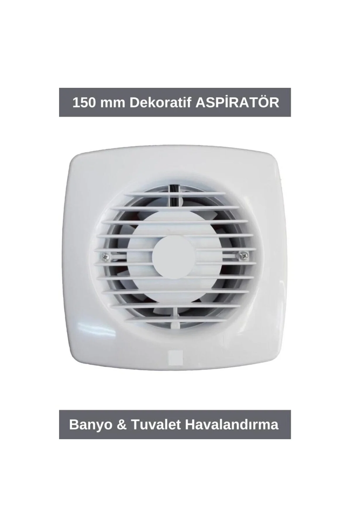 Banyo Tuvalet Havalandırma 150 lik Fan Aspiratör
