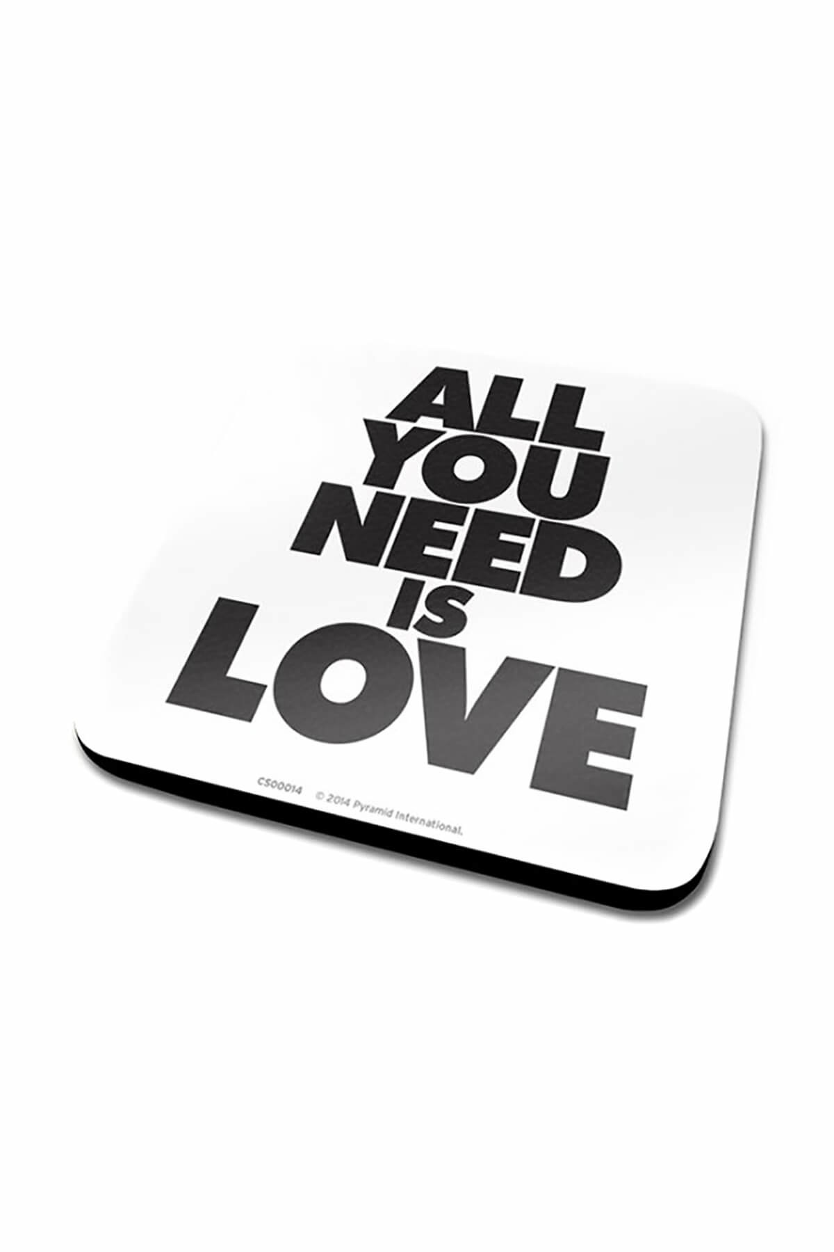 Bardak Altlığı All You Need Is Love