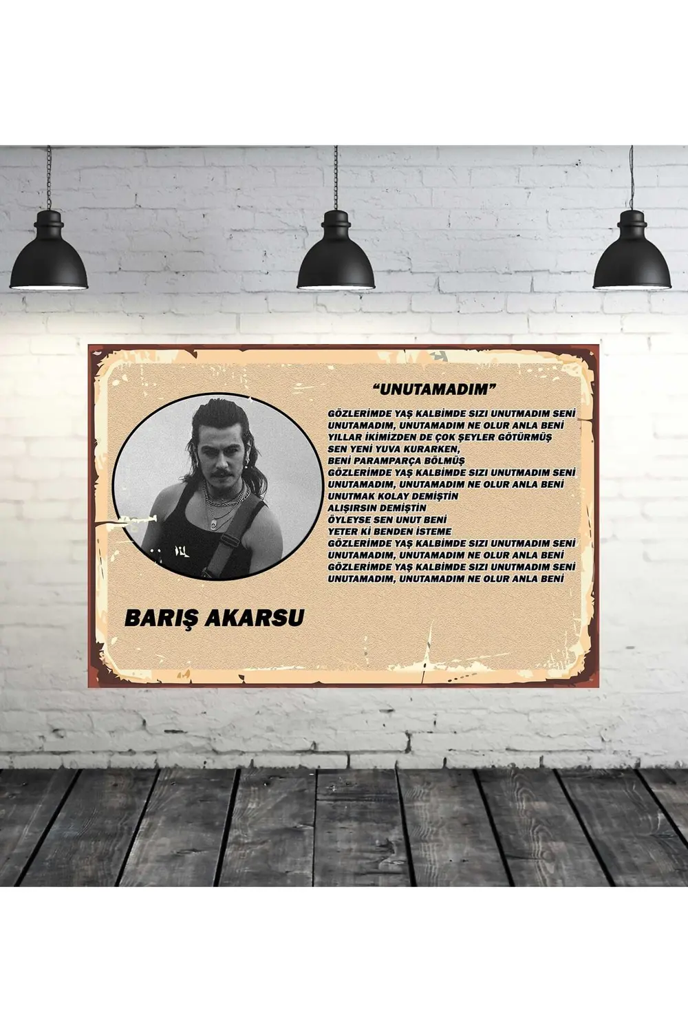 Barış Akarsu Unutamadım Şarkı Sözleri 20x30 Cm Retro Ahşap Tablo