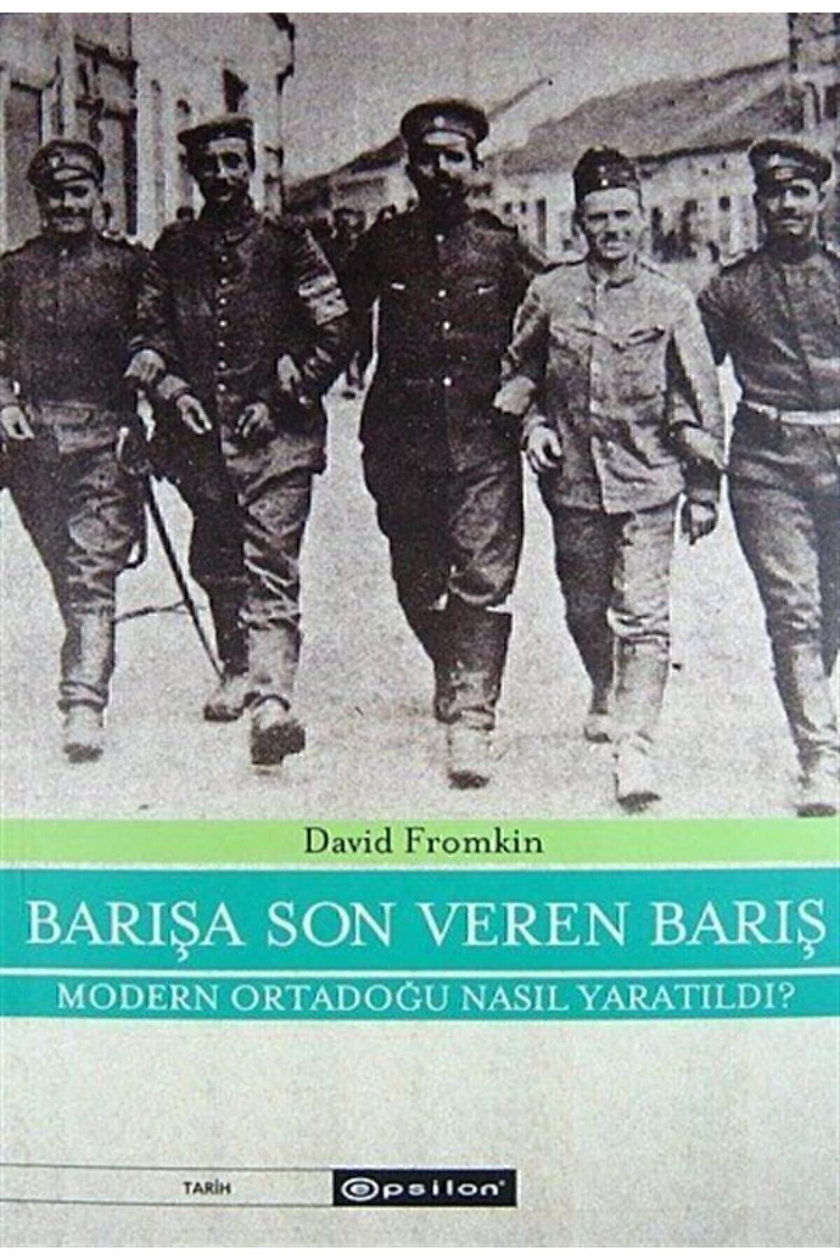 Epsilon Yayınevi Barışa Son Veren Barış