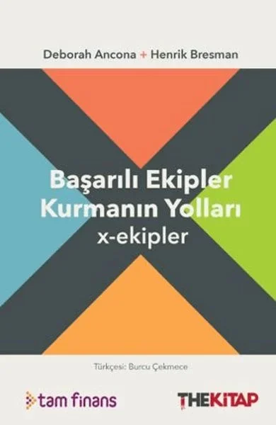 Başarılı Ekipler Kurmanın Yolları x-ekipler Fiyatı, Yorumları ve Özellikleri