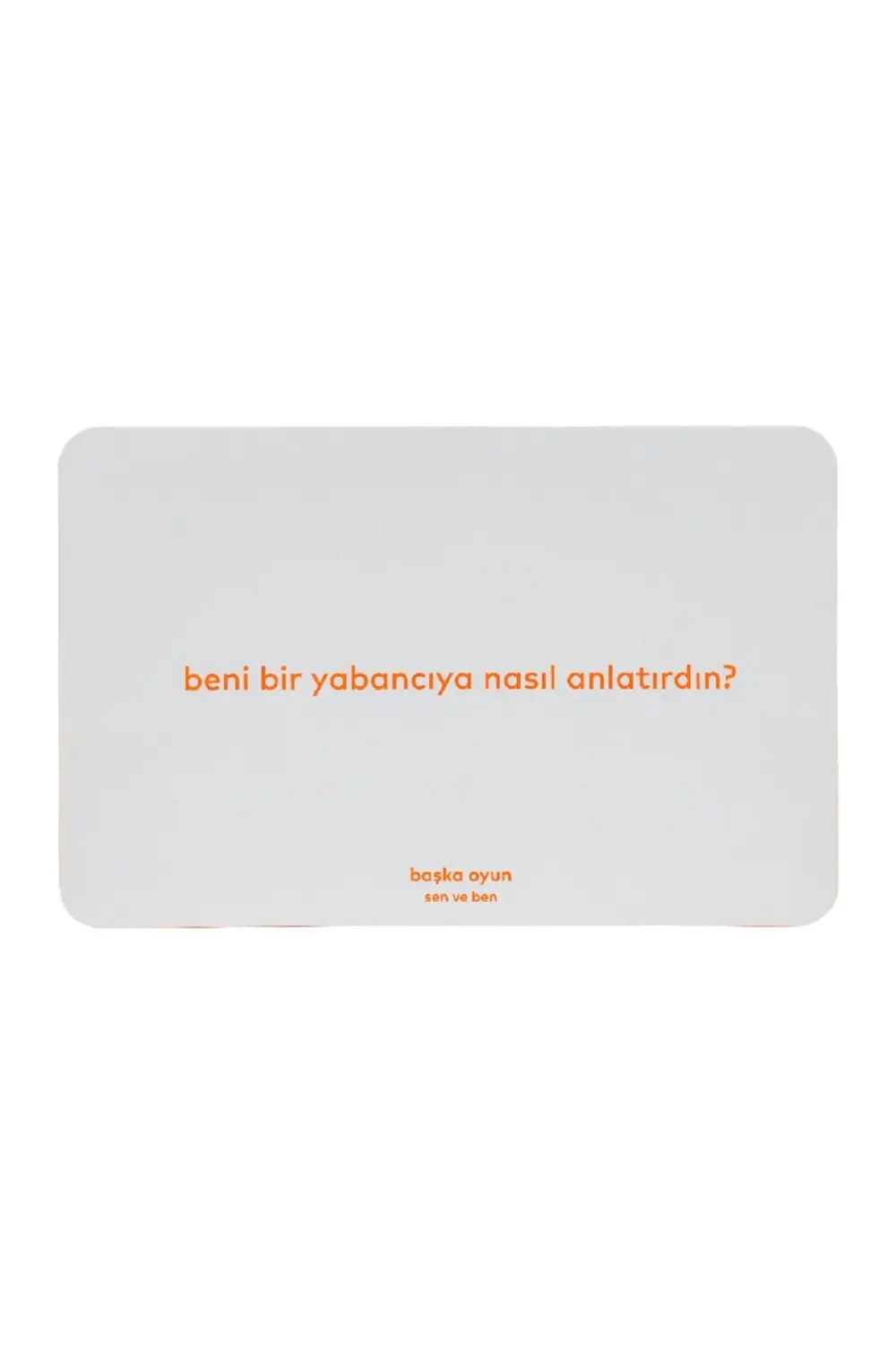 Başka Oyun Sen ve Ben