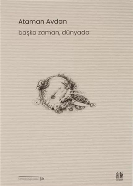 Başka Zaman, Dünyada
