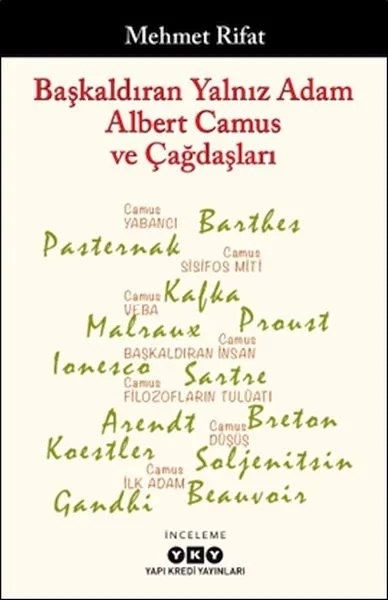 Başkaldıran Yalnız Adam Albert Camus Ve Çağdaşları Fiyatı, Yorumları ve Özellikleri