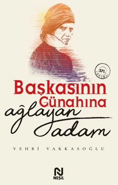 Başkasının Günahına Ağlayan Adam Fiyatı, Yorumları ve Özellikleri