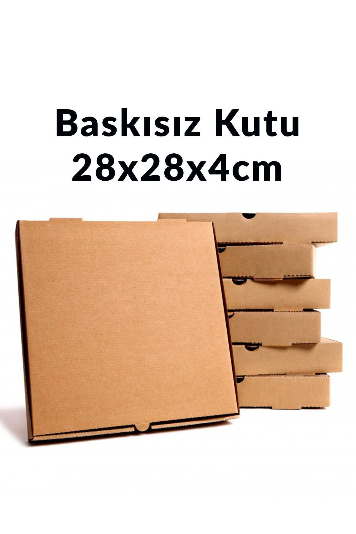 Baskısız Pizza kutusu 28cm 50 Adet - 28x28x4cm (dayanıklı)