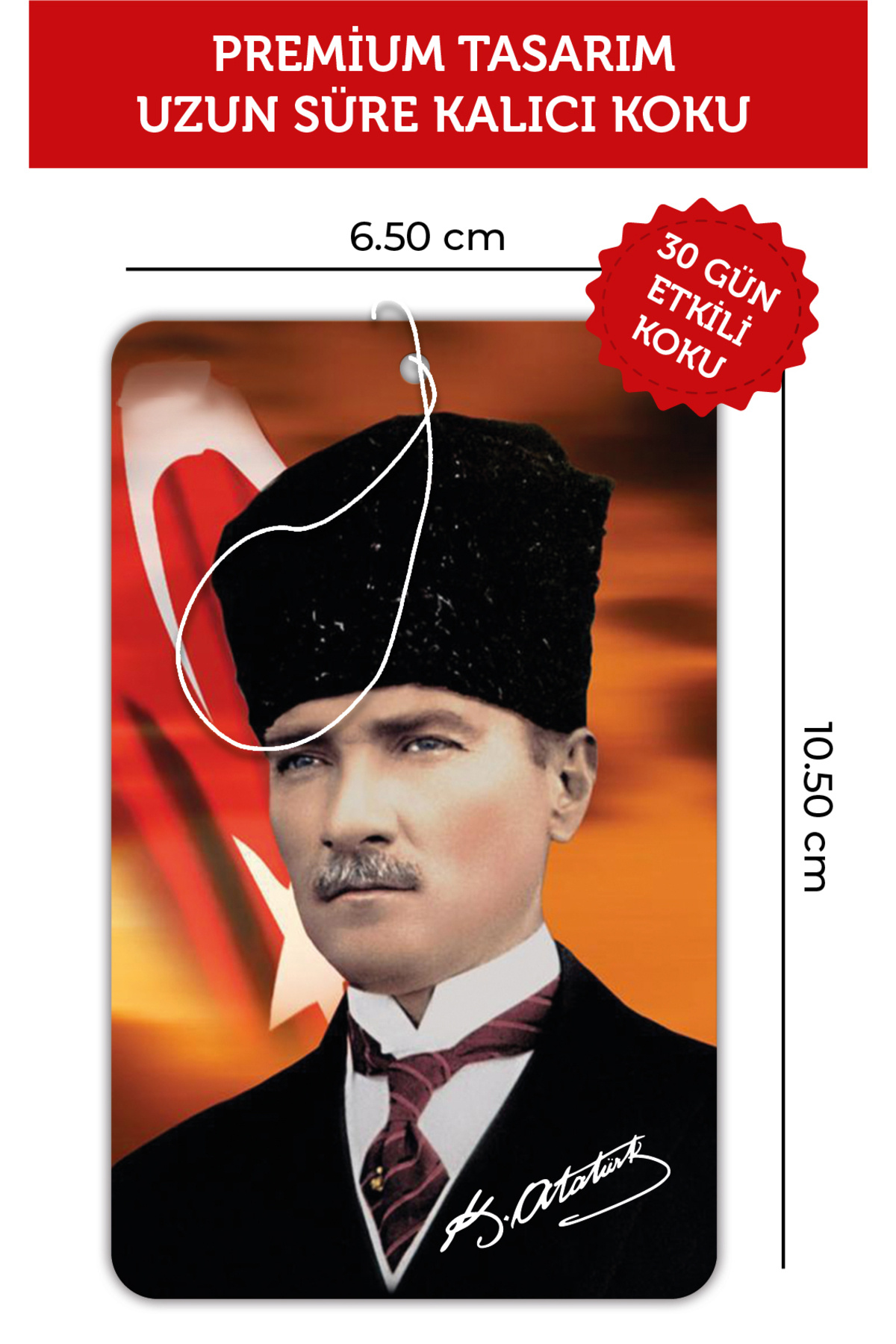 Başkomutan Mustafa Kemal ATATÜRK Görselli Oto Kokusu ve Torpido A
