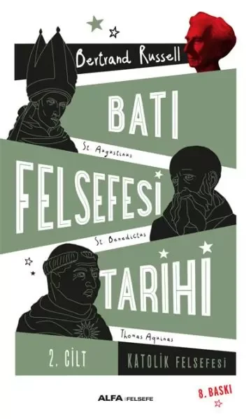 Batı Felsefesi Tarihi 2. Cilt - Katolik Felsefesi