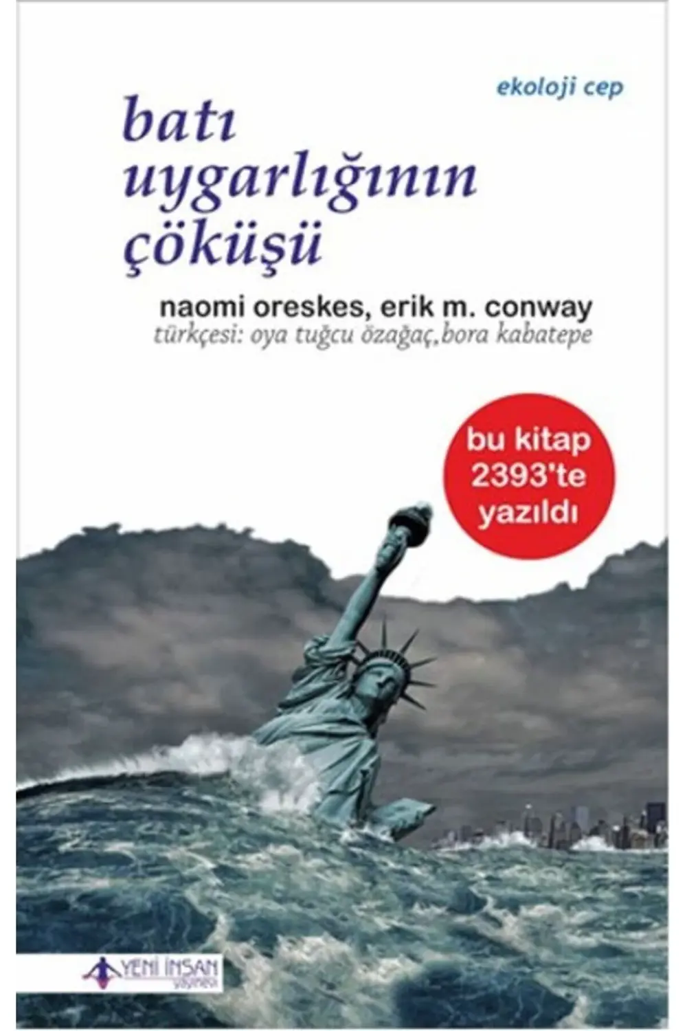 Batı Uygarlığının Çöküşü