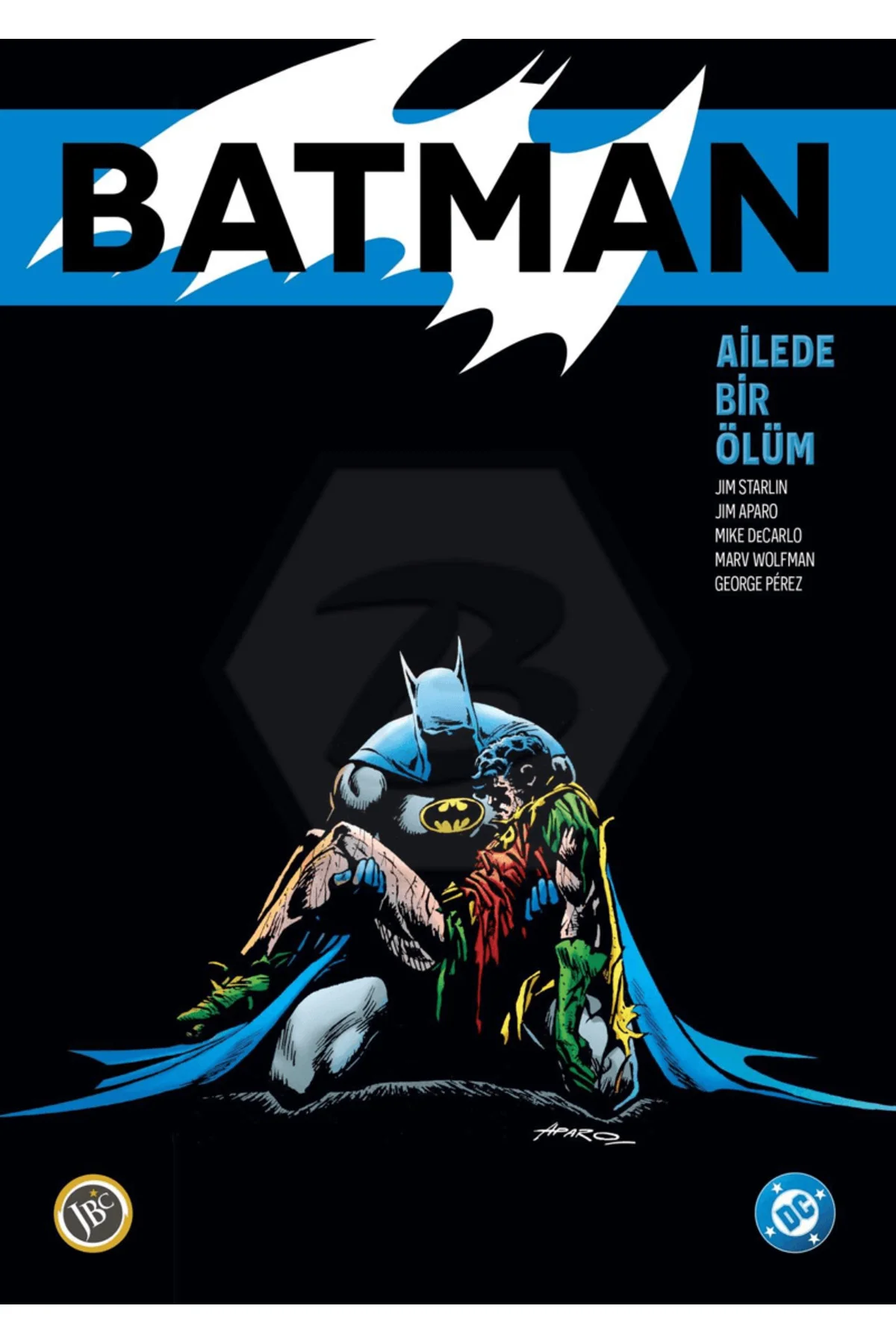 Batman: Ailede Bir Ölüm Özel Edisyon / Jim Starlin / / 9786257712 Batman: Ailede Bir Ölüm Özel Edisyon / Jim Starlin / / 9786257712