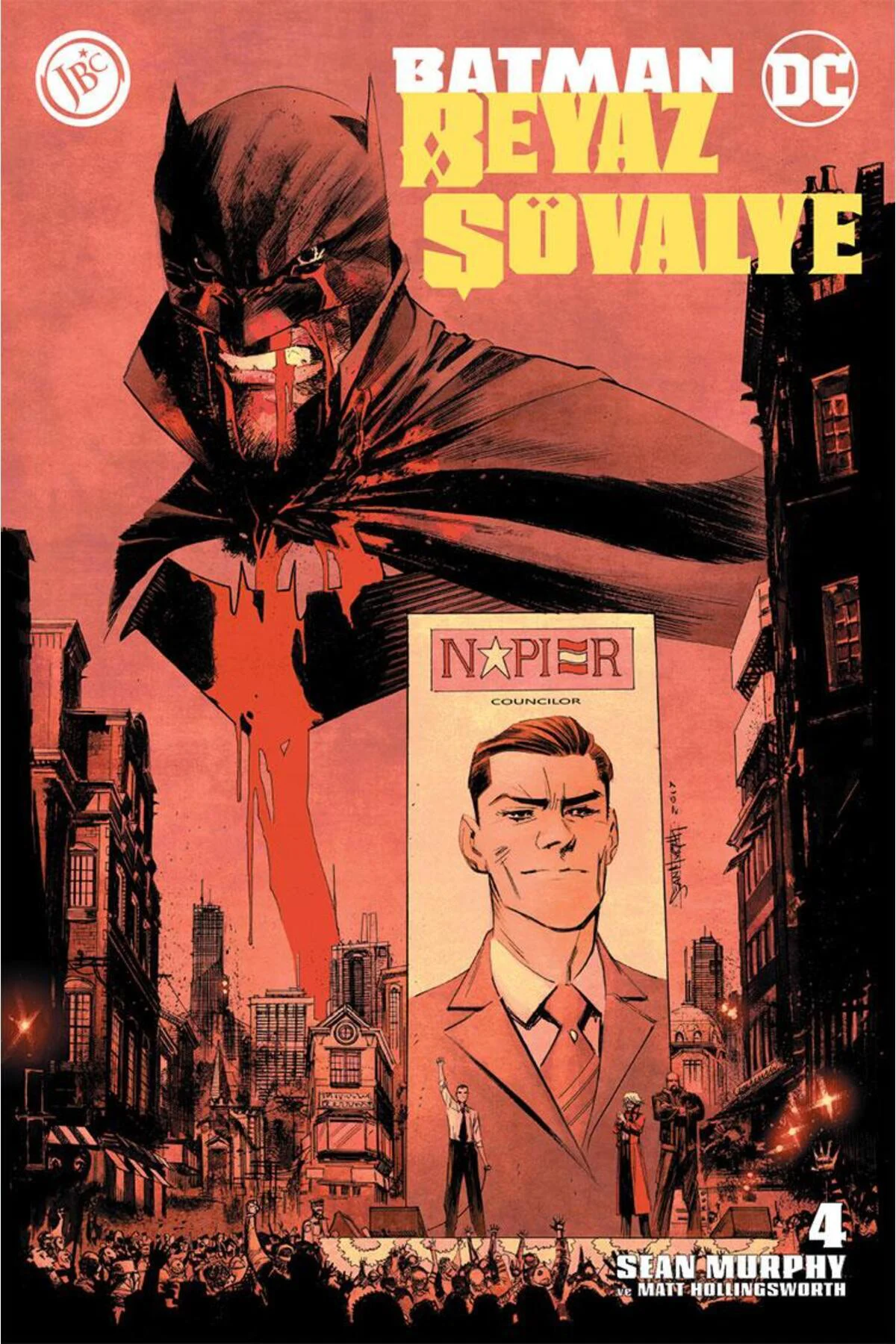 Batman Beyaz Şövalye Sayı 4 (1.baskı)