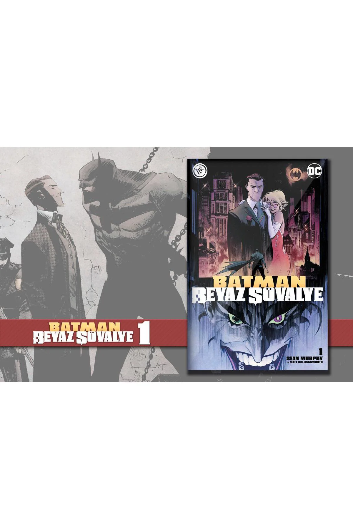 Batman Beyaz Şövalye Sayı 1 (1.baskı) Batman Beyaz Şövalye Sayı 1 (1.baskı)