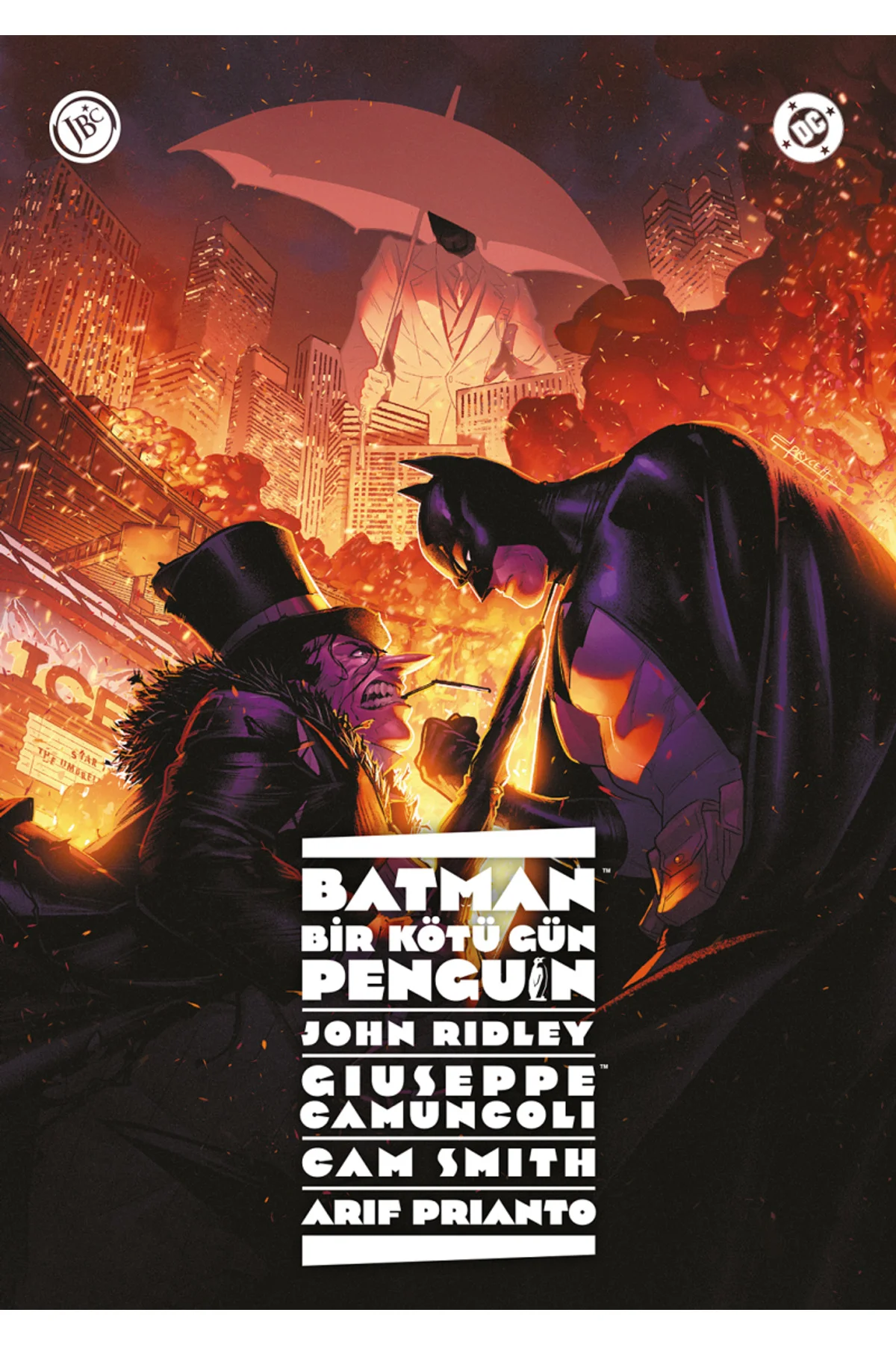 Batman: Bir Kötü Gün - Penguin