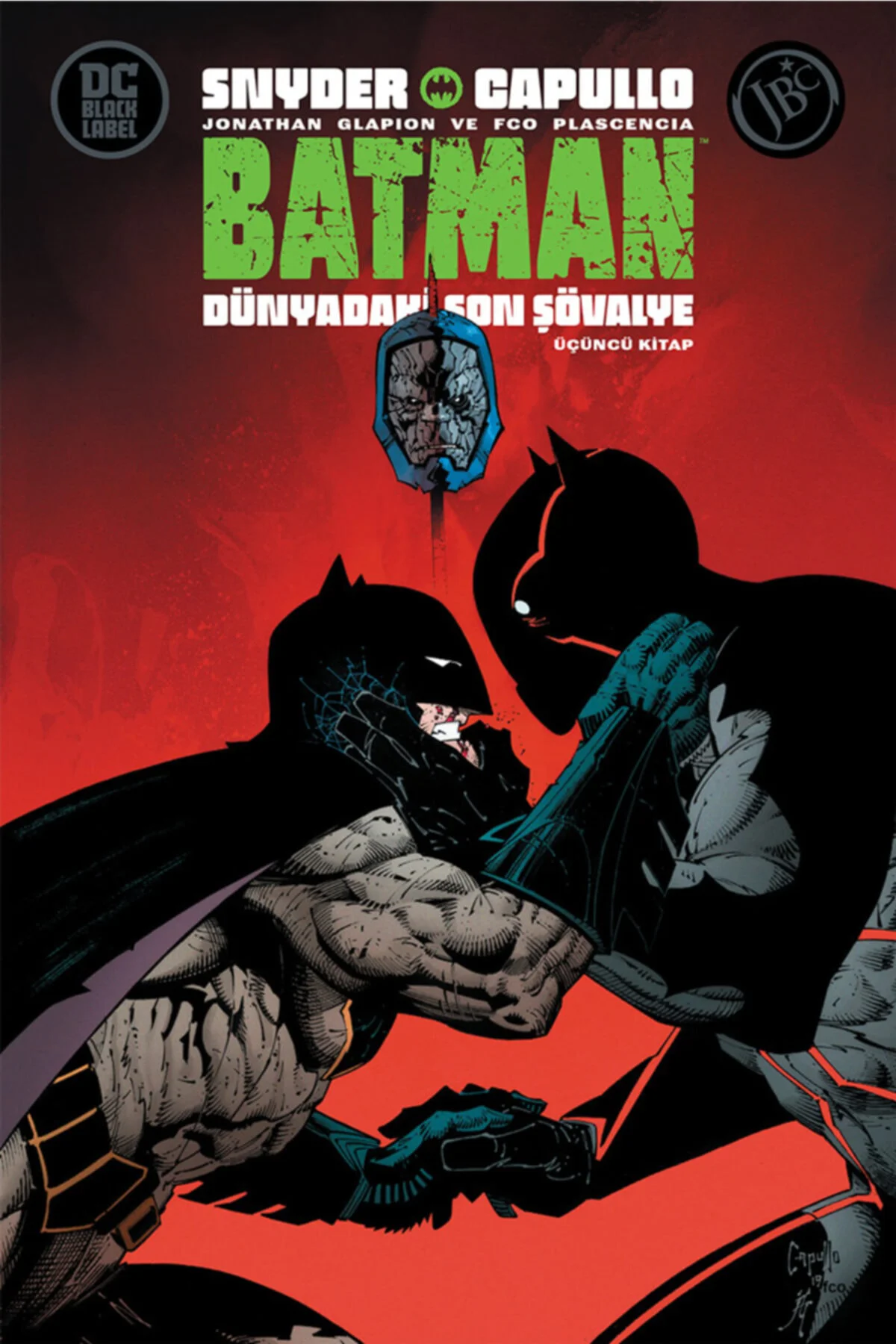 Batman: Dünyadaki Son Şövalye - Üçüncü Kitap - - Scott Snyder Kit