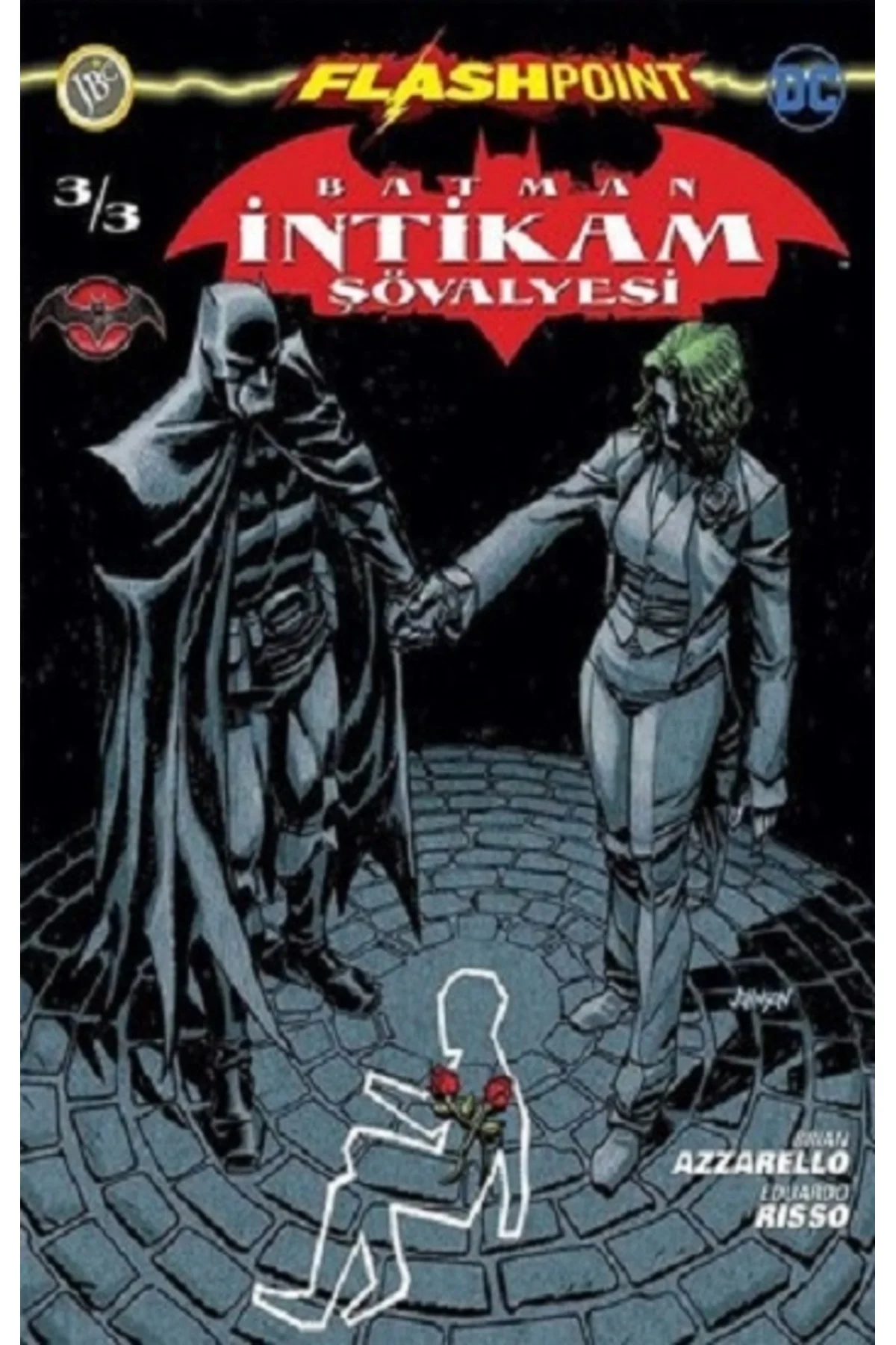 Batman İntikam Şövalyesi Sayı 3 - Flashpoint