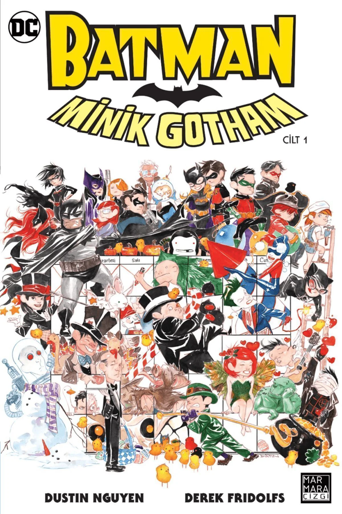 Batman Minik Gotham Cilt 1 / Derek Fridolfs / Marmara Çizgi / 9786256378162 Fiyatı, Yorumları ve Özellikleri