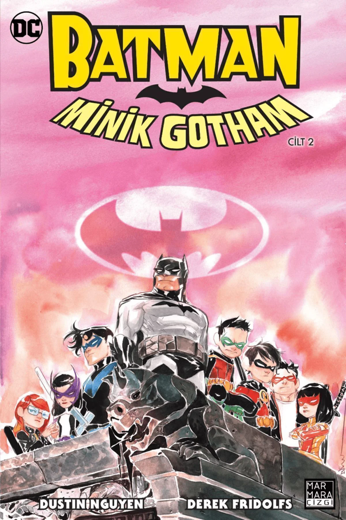 Batman Minik Gotham Cilt 2 / Dustin Nguyen / Marmara Çizgi / 9786256378186 Fiyatı, Yorumları ve Özellikleri