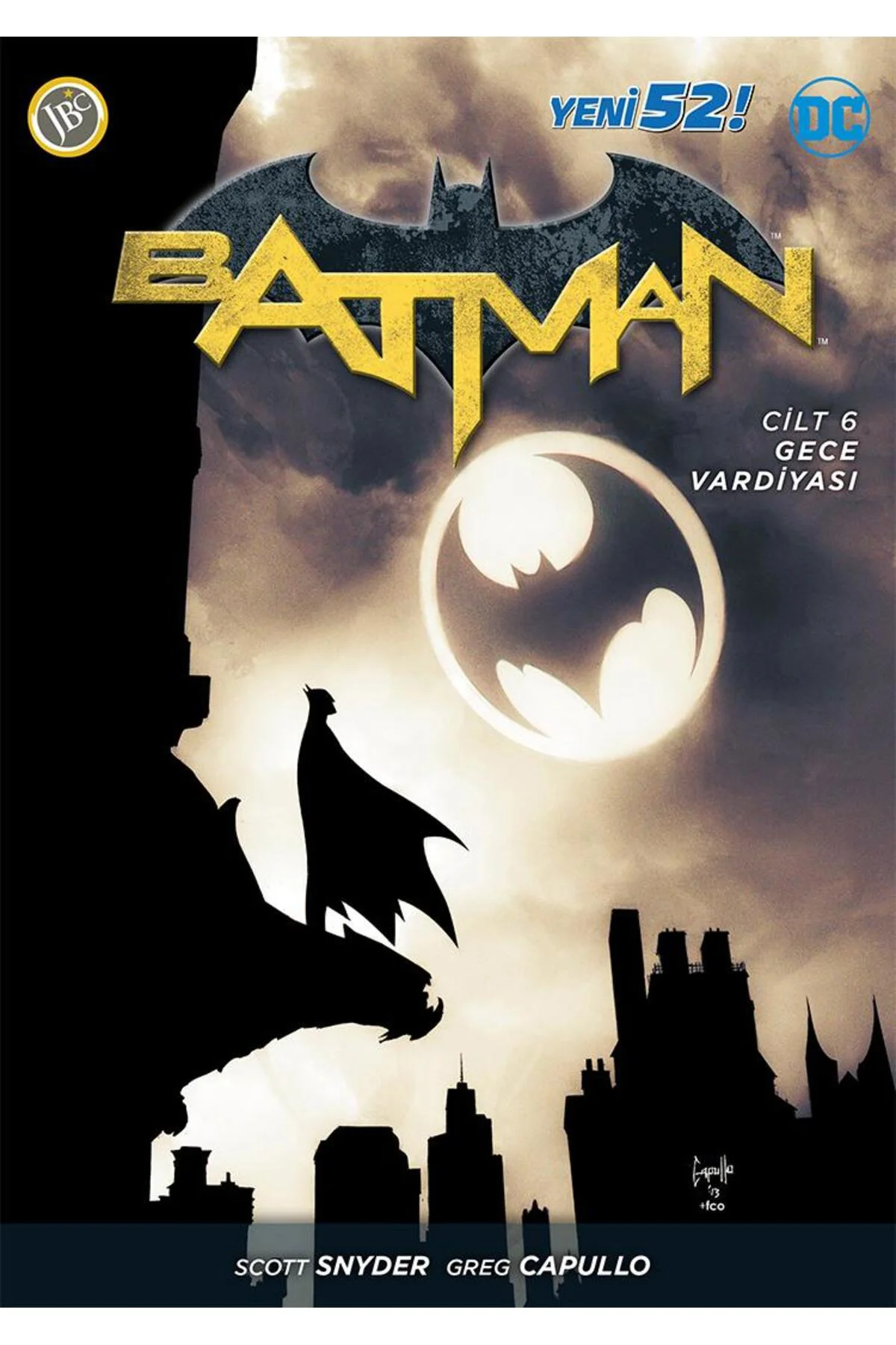 Batman Yeni 52 : Cilt 6 Gece Vardiyası