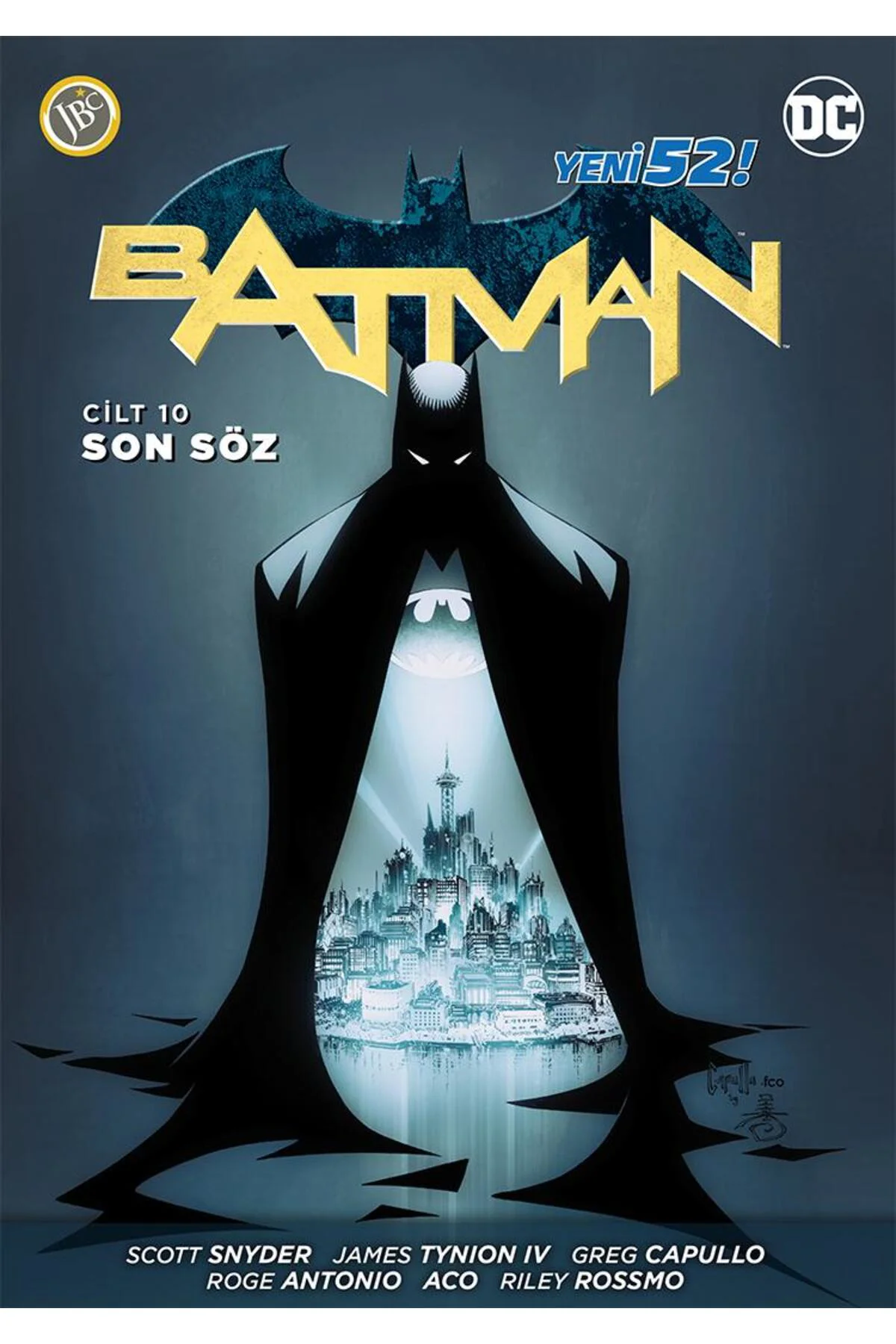 Batman Yeni 52 Cilt 10 : Son Söz