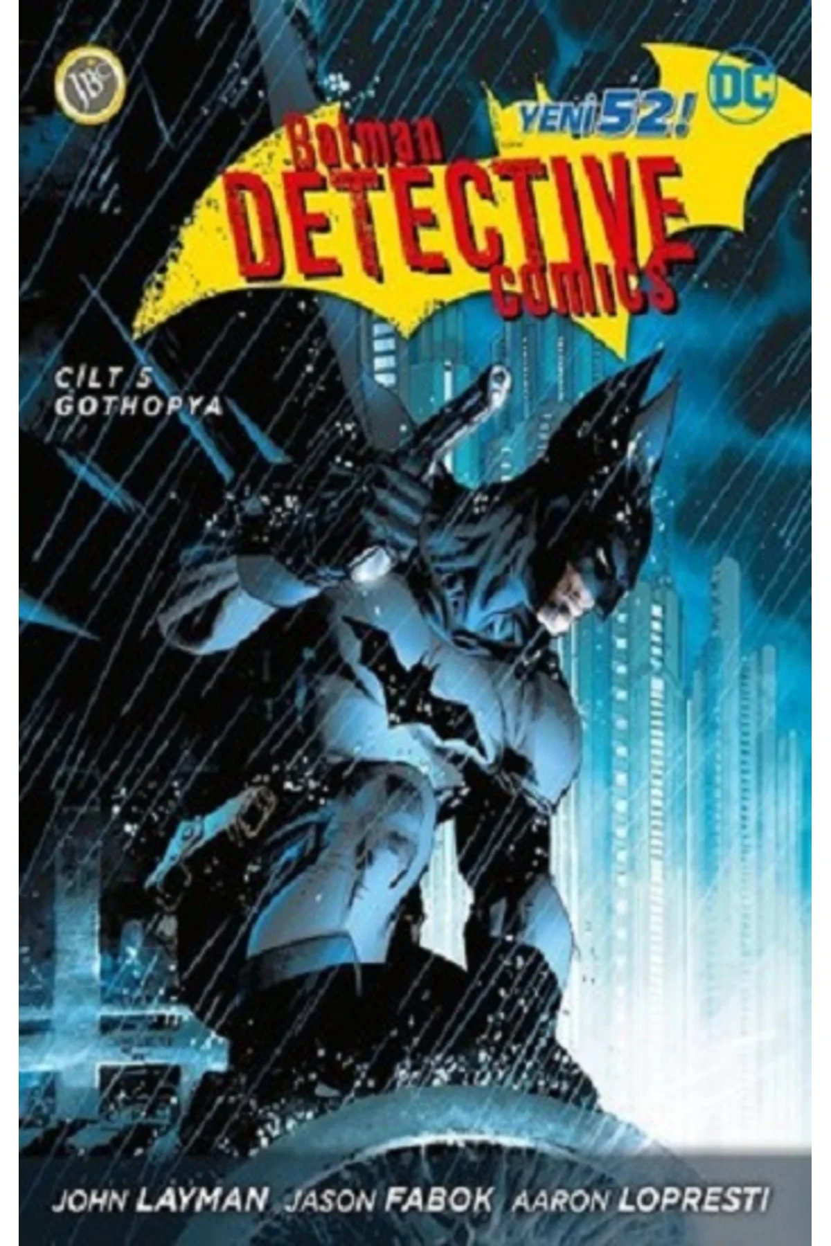 Batman : Yeni 52 Dedektif Hikayeleri 5