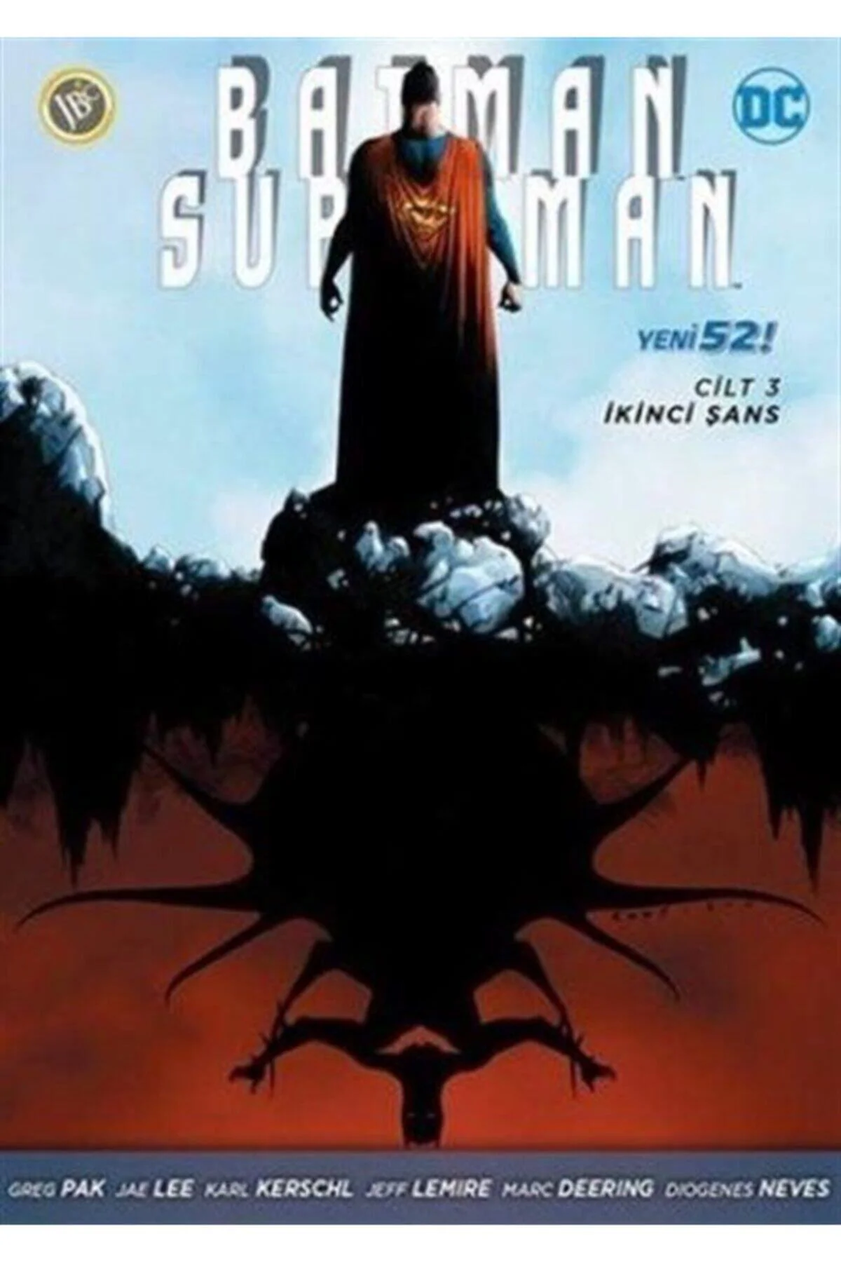 Batman/süperman Serisi 3 - Ikinci Şans - Jbc Yayıncılık - Greg Pa