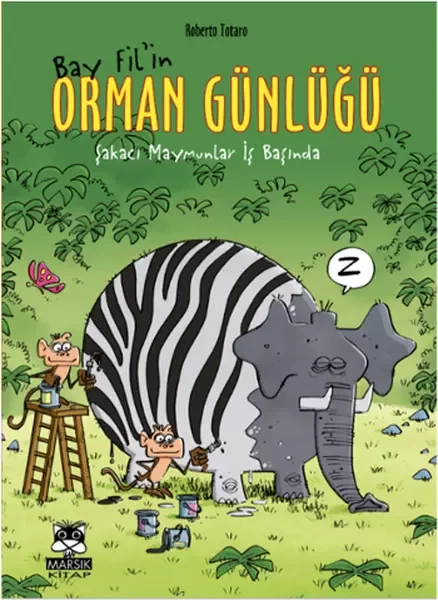 Bay Fil'in Orman Günlüğü -  Şakacı Maymunlar İş Başında Fiyatı, Yorumları ve Özellikleri
