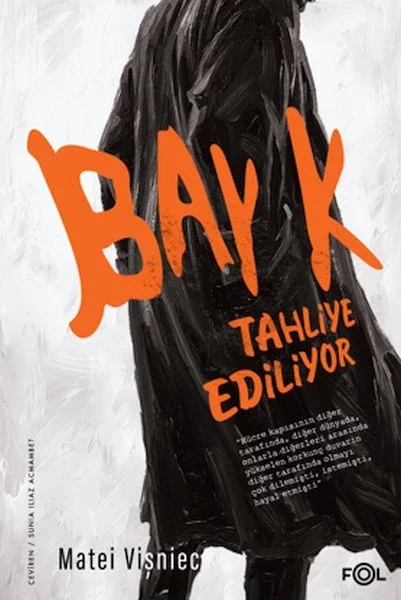 Bay K. Tahliye Ediliyor Fiyatı, Yorumları ve Özellikleri