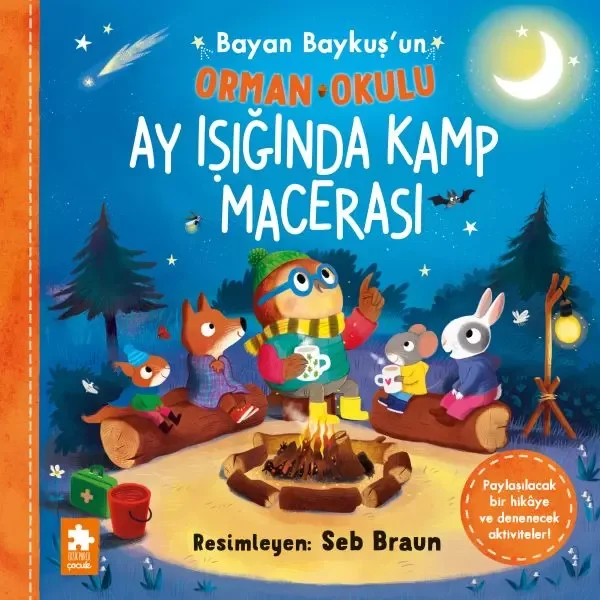 Bayan Baykuş’un Orman Okulu - Ay Işığında Kamp Macerası