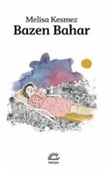 Bazen Bahar Fiyatı, Yorumları ve Özellikleri
