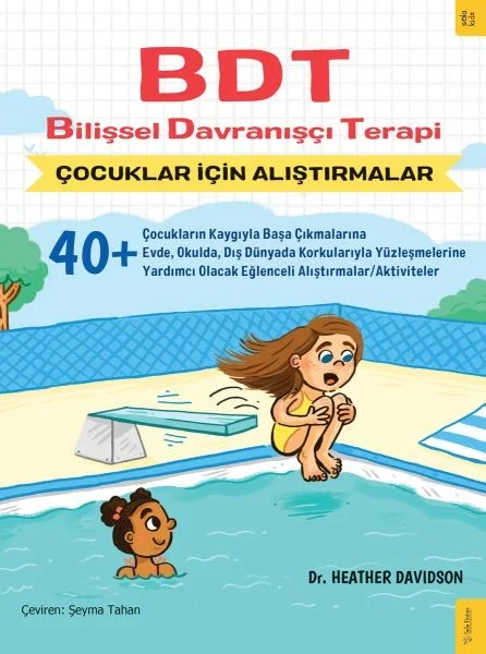 BDT Bilişsel Davranışçı Terapi Çocuklar İçin Alıştırmalar Fiyatı, Yorumları ve Özellikleri