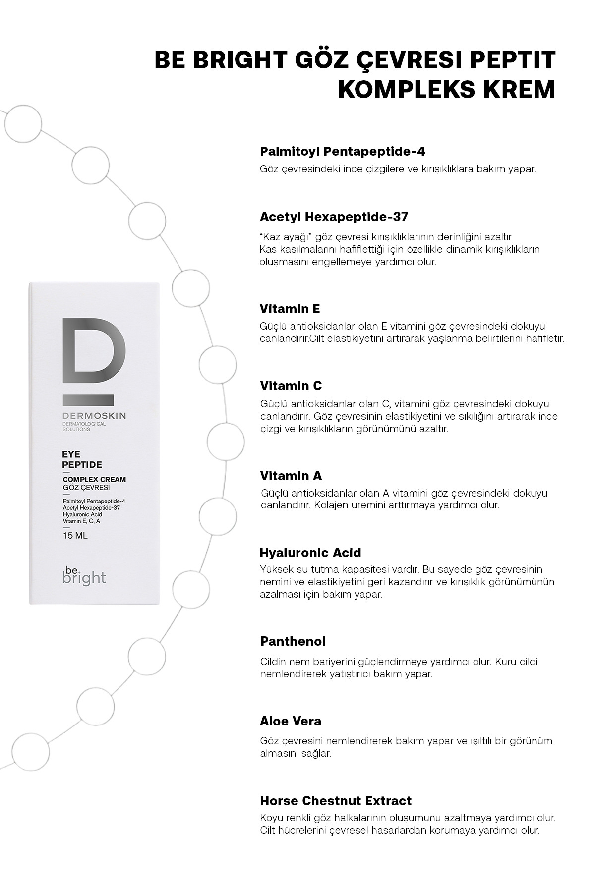 Be Bright Göz Çevresi Peptit Kompleks Krem | Yaşlanma ve Kırışıkl
